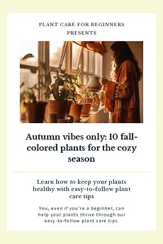 Autumn vibes only: 10 fall-colored houseplants for the cozy season
