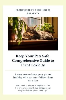 Keep Your Pets Safe: Comprehensive Guide to Plant Toxicity